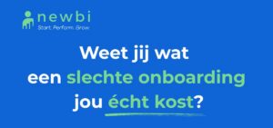 Weet jij wat een slechte onboarding jou &eacute;cht kost